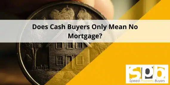 Does Cash Buyers Only Mean No Mortgage? feat. image