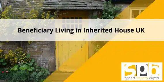 Beneficiary Living in Inherited House UK featured image